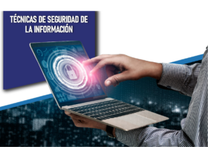 Técnicas de seguridad de la información - Ciberseguridad