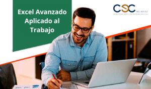 Excel Avanzado: Aplicado al Trabajo