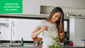 Hábitos de Alimentación Saludable