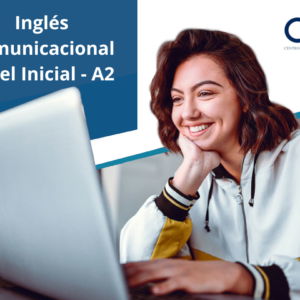 Inglés Comunicacional Nivel Inicial - A2