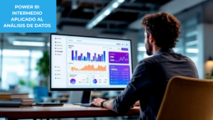 Power Bi Intermedio: Aplicado al Análisis de Datos