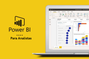 Aplicación de Herramientas de Microsoft Power BI para analistas