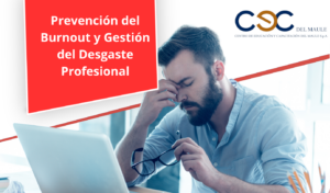 Prevención del Burnout y Gestión del Desgaste Profesional