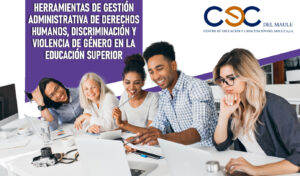 Herramientas de gestión administrativa de derechos humanos, discriminación y violencia de género en la educación superior
